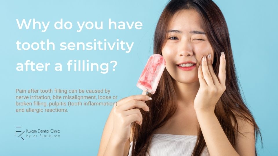 Why do you have tooth sensitivity after a filling?